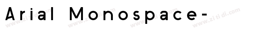 Arial Monospace字体转换